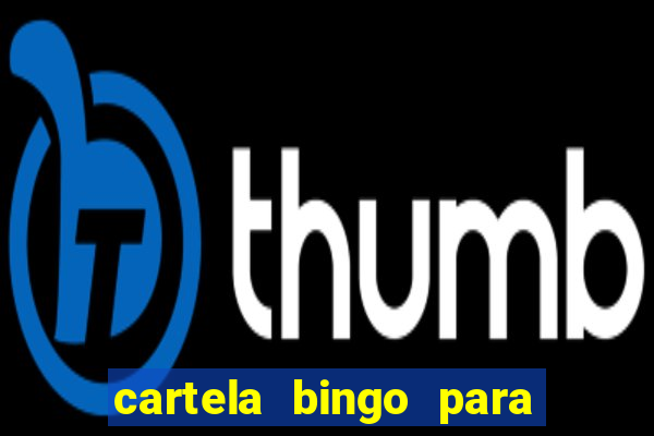 cartela bingo para cha de cozinha imprimir gratis